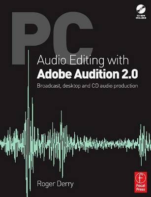 PC Audio Editing with Adobe Audition 2.0(English, Electronic book text, Derry Roger)