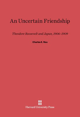 An Uncertain Friendship(English, Electronic book text, Neu Charles E.)