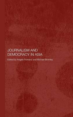Journalism and Democracy in Asia(English, Electronic book text, unknown)