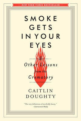 Smoke Gets in Your Eyes(English, Electronic book text, Doughty Caitlin)
