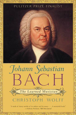 Johann Sebastian Bach(English, Electronic book text, Professor of Music Wolff Christoph)