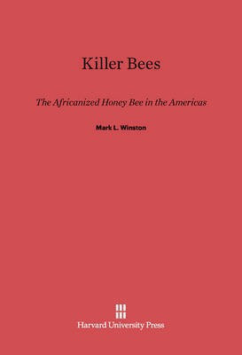 Killer Bees(English, Electronic book text, Winston Mark L.)