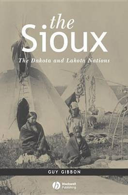 The Sioux(English, Electronic book text, Gibbon Guy)