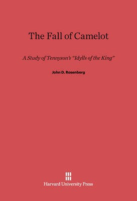 The Fall of Camelot(English, Electronic book text, Rosenberg John D.)