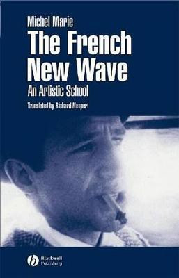 The French New Wave(English, Electronic book text, Marie Michel)