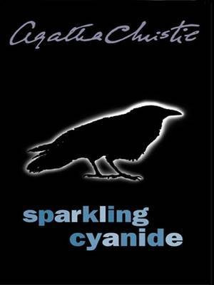 Sparkling Cyanide(English, Electronic book text, Christie Agatha)