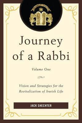 Journey of a Rabbi(English, Paperback, Shechter Jack)
