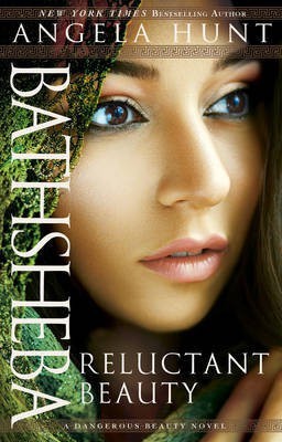 Bathsheba - Reluctant Beauty(English, Paperback, Hunt Angela)