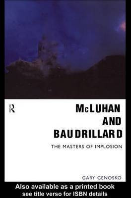 McLuhan and Baudrillard(English, Electronic book text, Genosko Gary)