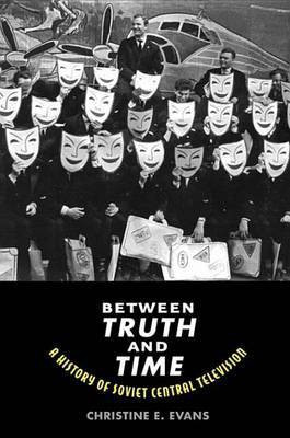 Between Truth and Time(English, Electronic book text, Evans Christine Elaine)