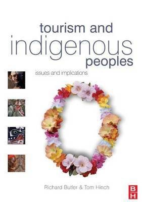 Tourism and Indigenous Peoples(English, Electronic book text, Butler Richard REV Fr)