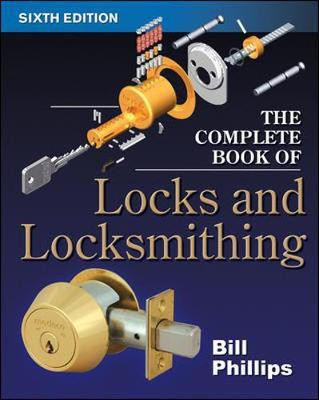The Complete Book of Locks and Locksmithing(English, Electronic book text, Phillips Bill)