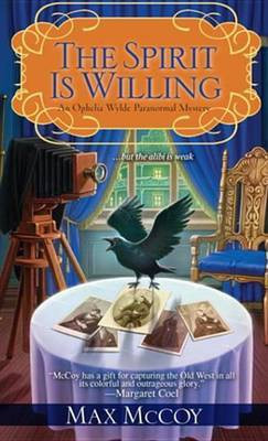 The Spirit Is Willing(English, Electronic book text, McCoy Max)