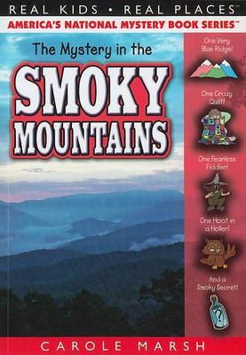 The Mystery in the Smoky Mountains(English, Paperback, Marsh Carole)