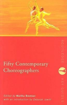 Fifty Contemporary Choreographers(English, Electronic book text, unknown)