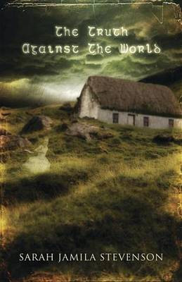 The Truth Against the World(English, Electronic book text, Stevenson Sarah Jamila)