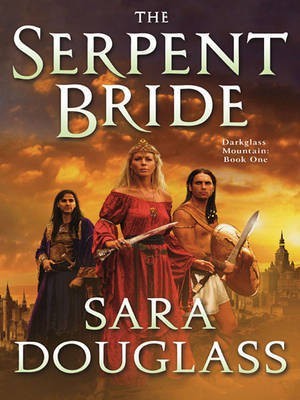 The Serpent Bride(English, Electronic book text, Douglass Sara)