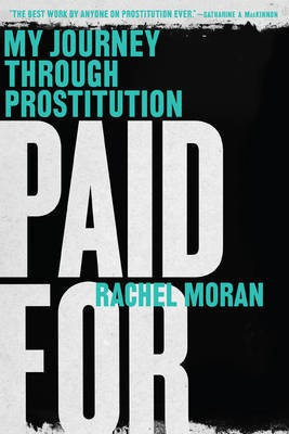 Paid for(English, Electronic book text, Moran Rachel)