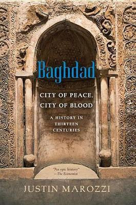 Baghdad(English, Electronic book text, Marozzi Justin)