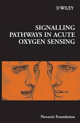 Signalling Pathways in Acute Oxygen Sensing(English, Electronic book text, unknown)