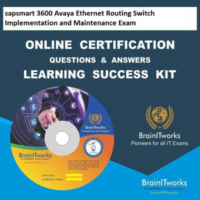 

SAPSMART 3600 Avaya Ethernet Routing Switch Implementation and Maintenance Exam Online Certification Video Learning Success Kit(DVD)