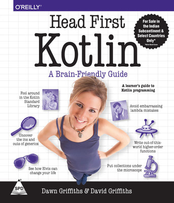 Head First Kotlin: A Brain - Friendly Guide (English, Paperback, Dawn Griffiths, David Griffiths)(English, Paperback, Dawn Griffiths, David Griffiths)