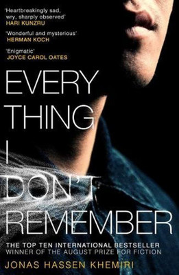 Everything I Don't Remember(English, Paperback, Hassen Khemiri Jonas)