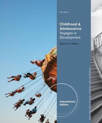 Childhood and Adolescence(English, Paperback, Rathus Spencer)