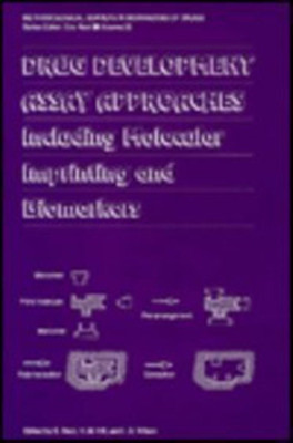 Drug Development Assay Approaches, Including Molecular Imprinting and Biomarkers(English, Hardcover, unknown)