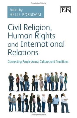 Civil Religion, Human Rights and International Relations(English, Hardcover, unknown)