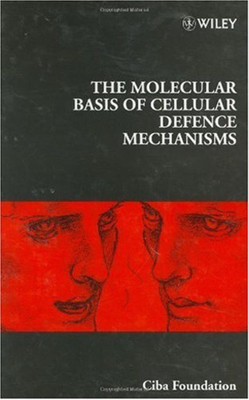 The Molecular Basis of Cellular Defence Mechanisms(English, Hardcover, CIBA Foundation Symposium)