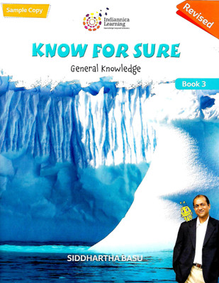 INDIANNICA LEARNING KNOW FOR SURE (GENERAL KNOWLEDGE) CLASS 3(English, Paperback, SIDDHARTHA BASU)