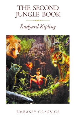 The Second Jungle Book(English, Paperback, Kipling Rudyard)