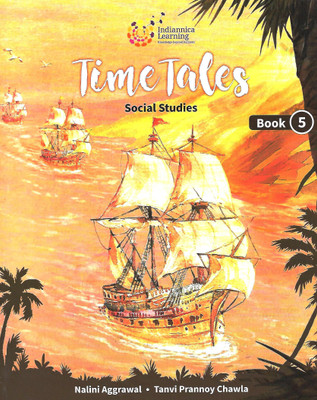 INDIANNICA LEARNING TIME TABLE SOCIAL STUDIES CLASS 5(English, Paperback, NALINI AGARWAL, TANVI PRANNOY CHAWAL)