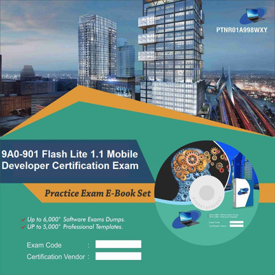 

PTNR01A998WXY 9A0-901 Flash Lite 1.1 Mobile Developer Certification Exam Practice Exam E-Book Set(DVD)