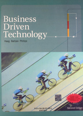 Business Driven Technology (With CD) 2nd  Edition(English, Paperback, Amy Phillips, Stephen Haag, Paige Baltzan)