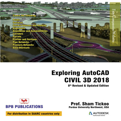 Exploring AutoCAD Civil 3D 2018(English, Paperback, Tickoo Sham)