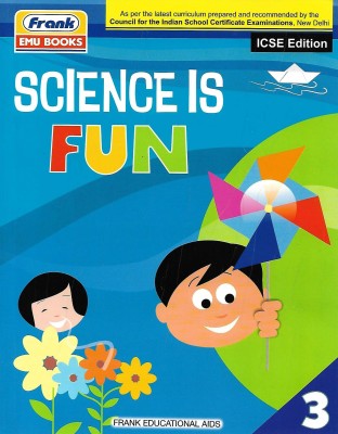 FRANK, SCIENCE IS FUN CLASS - 3(English, Paperback, SHAKUNTLA BHATTACHARYA)