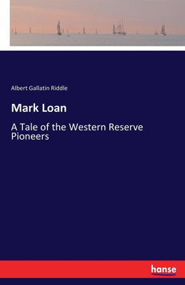 Mark Loan(English, Paperback, Riddle Albert Gallatin)