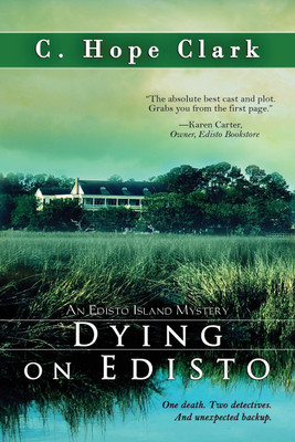 Dying on Edisto(English, Paperback, Clark C Hope)