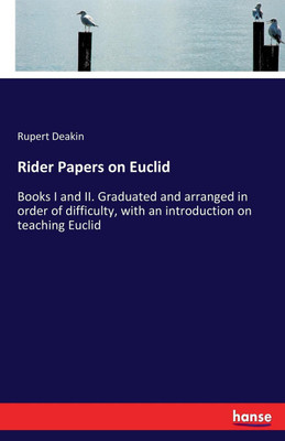 Rider Papers on Euclid(English, Paperback, Deakin Rupert)