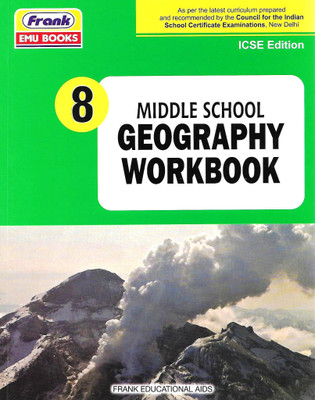 FRANK PUBLICATIONS MIDDLE SCHOOL GEOGRAPHY WORKBOOK CLASS 8(English, Paperback, SHREEMOYEE BHATTACHARYA)