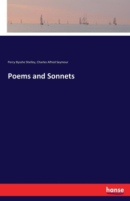 Poems and Sonnets(English, Paperback, Shelley Percy Bysshe)