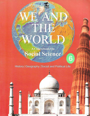 TARUN PUBLICATIONS WE AND THE WORLD (A COURSEBOOK ON) SOCIAL SCIENCE CLASS 6(English, Paperback, ANITA JAIN, SUSHMITA DUTTA)