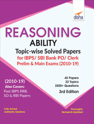 Reasoning Ability Topic-Wise Solved Papers for Ibps/ Sbi Bank Po/ Clerk Prelim & Main Exam (2010-19)(English, Paperback, unknown)