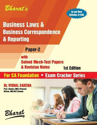 Bharat CA Foundation Business Laws & Business Correspondence & Reporting New Syllabus By Vishal Saxena Applicable for May 2019 Exam(English, Paperback, Vishal Saxena)