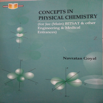 CONCEPTS IN PHYSICAL CHEMISTRY(English, Paperback, NAVRATAN GOYAL)