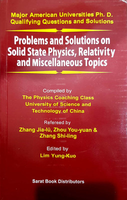 Problems and Solutions on Solid State Physics, Relativity and Miscellaneous Topics(English, Paperback, Ui Zhang Jia)