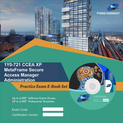 

PTNR01A998WXY 1Y0-721 CCEA XP MetaFrame Secure Access Manager Administration Practice Exam E-Book Set(DVD)