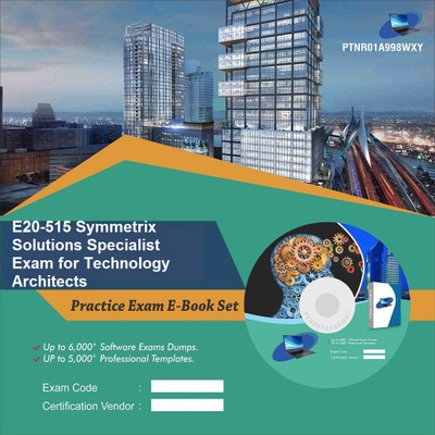

PTNR01A998WXY E20-515 Symmetrix Solutions Specialist Exam for Technology Architects Practice Exam E-Book Set(DVD)